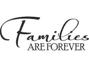 Families Are Forever Svg - Family Svg - Family Is Forever Svg - Forever Family Svg - Forever Svg - LDS Svg - Memorial Svg - Families Forever