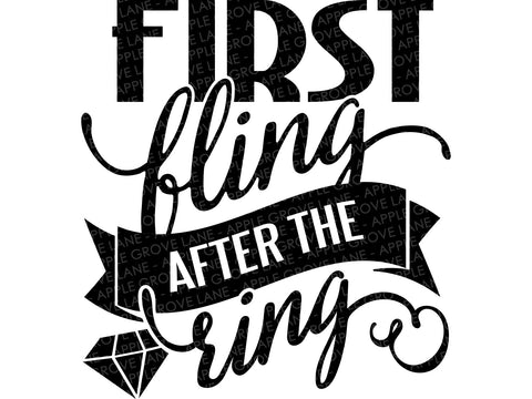 First Fling After the Ring Svg - Honeymoon Svg - Wedding Svg - First Fling Svg - Wedding Party Svg - Honeymoon Shirt Svg - His Hers Svg