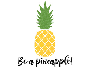 Be a Pineapple Svg - Pineapple Svg - Hawaii Pineapple Svg - Hawaiian Svg - Tropical Svg - Hawaii Svg - Summer Svg - Pineapple Png
