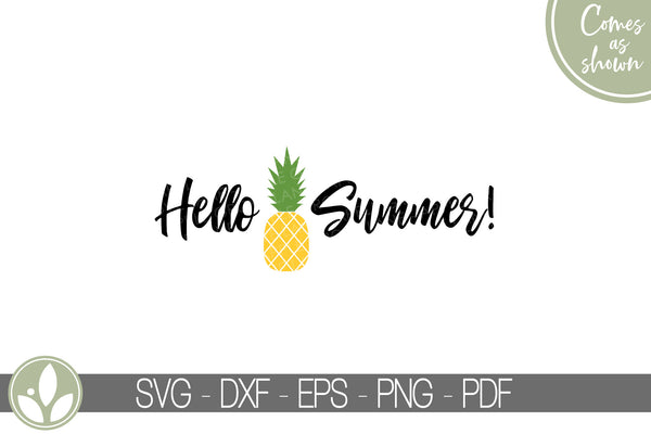 Summer Svg - Hello Summer Svg - Pineapple Svg - Vacation Shirt Svg - Beach Vacation Svg - Hawaii Svg - Pineapple Shirt Svg - Pineapple Png