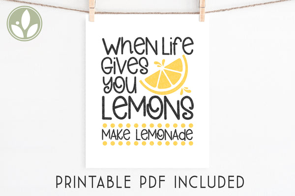 Lemonade Svg - When Life Gives You Lemons Svg - Lemon Svg - Make Lemonade Svg - Lemonade Sign - Lemonade Stand Svg - Lemons Svg - Lemons Png
