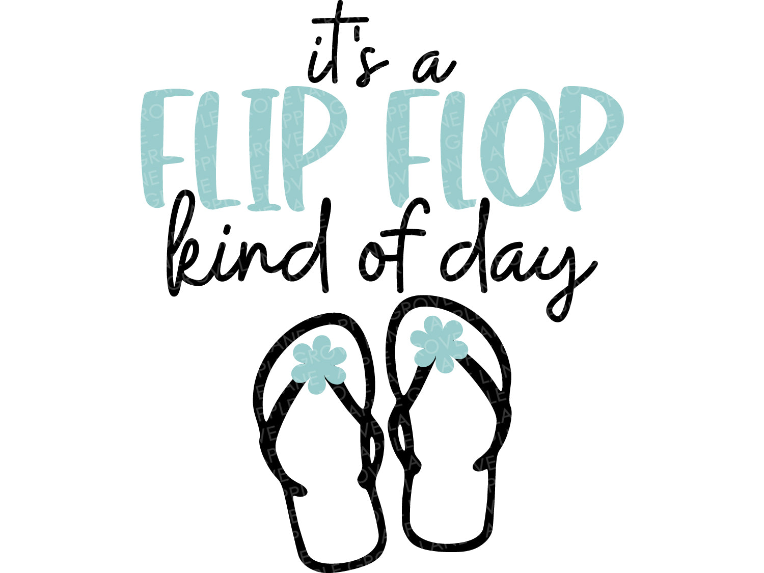 Flip Flop Svg - Flip Flop Kind of Day Svg - Flip Flops Svg - Beach Svg - Summer Svg - Vacation Shirt Svg - Flip Flop Png - Summer Vacation