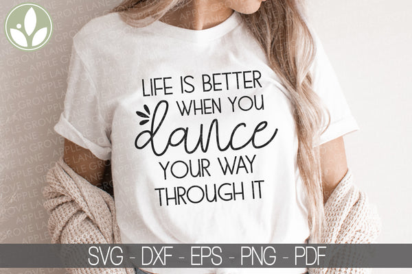 Dance Svg - Dancer Svg - Dancing Svg - Dance Life Svg - Dance Team Svg -Drill Svg - Ballet Svg - Dance Teacher - Drill Team - Dance Quote