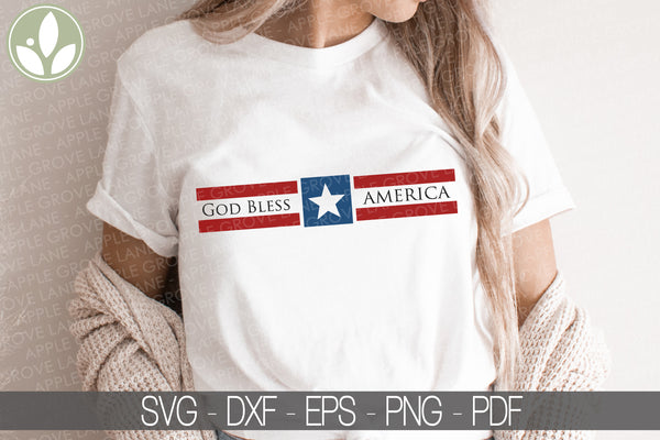 God Bless America Svg - Patriotic Svg - 4th of July Svg - America Svg - Fourth of July Svg - Flag Svg - Patriotic Shirt - American Flag Svg