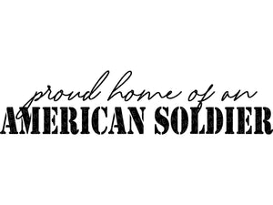 Military Family Svg - Home of Soldier Svg - Military Svg - Patriotic Svg - Soldier Svg - Military Home Sign - Proud Soldier Svg - Support