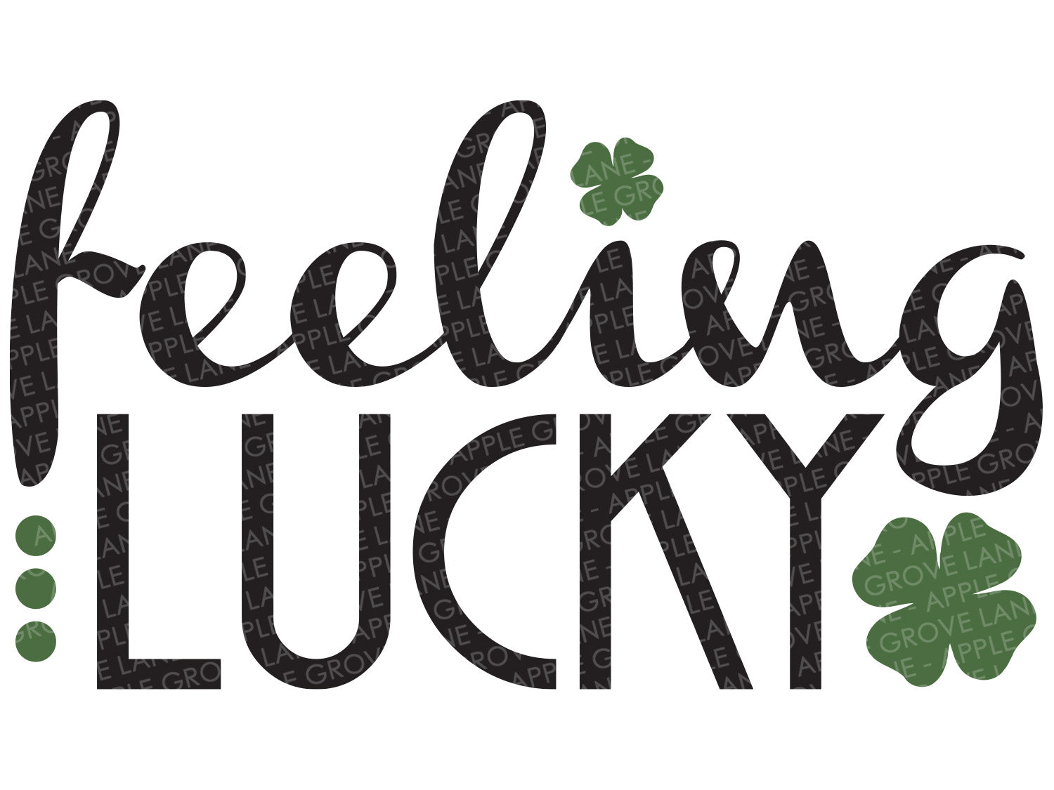 Feeling Lucky Svg - St Patrick Svg - St Patrick's Day Svg - Lucky St Patricks Svg - Lucky Svg - St Patrick Shirt - St Patricks Sign