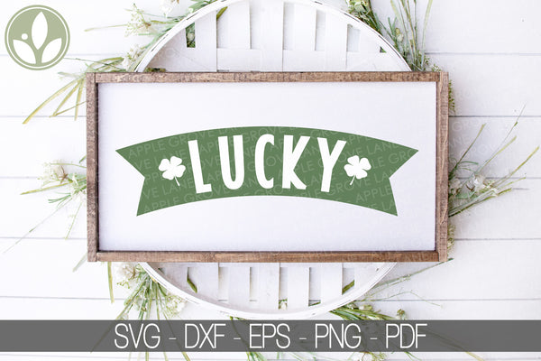 Lucky Svg - St Patrick's Day Svg - St Patricks Svg - St Patrick Svg - St Patricks Shirt - Happy St Patricks Day Svg - Lucky St Patrick Svg
