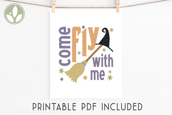Witch Svg - Halloween Svg - Witch Broom Svg - Come fly with me Svg - Halloween Sign Svg - Halloween Witch