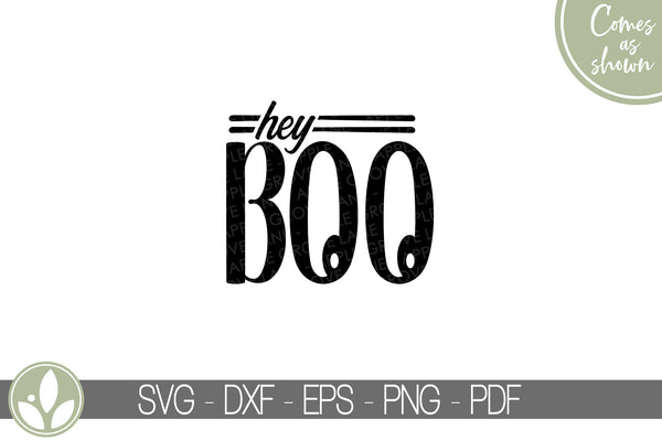Halloween Svg - Hey Boo Svg - Kids Halloween Svg - Halloween Shirt Svg - Halloween Sign Svg - Boo Svg - Hey Boo Png - Halloween Laser File