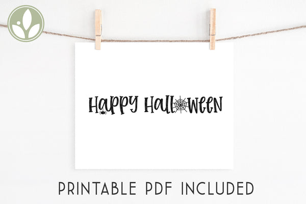 Happy Halloween Svg - Halloween Svg - Fall Svg - Halloween Shirt Svg - Fall Sign Svg - Halloween Laser Cut File - Halloween Sign Svg