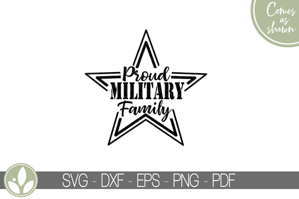 Proud Military Family Svg - Military Family Svg - Military Svg - Soldier Svg - Patriotic Svg - Veterans Day Svg - Support Troops Svg