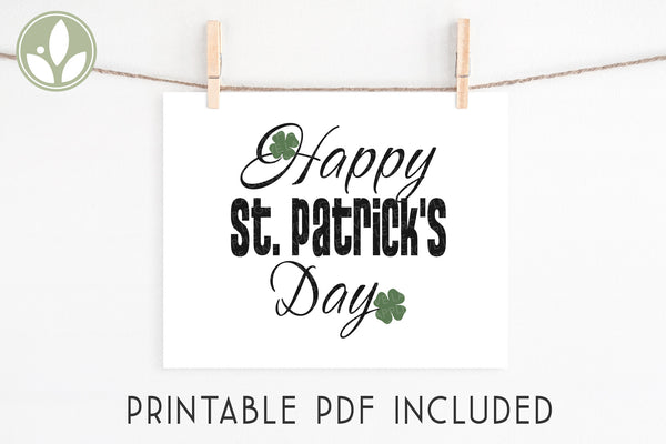 St Patrick Svg - Happy St Patrick's Day Svg - St Patricks Svg - St Patricks Day Svg - St Patricks Shirt - St Patrick Sign