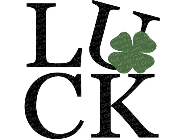 Luck Svg - St Patrick Svg - St Patrick's Day Svg - Lucky Svg - St Patricks Svg - St Patricks Shirt - Happy St Patricks Day Svg
