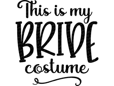 Bride Costume Svg - Halloween Wedding SVG - Halloween Bride Svg - Halloween Svg - Bachelorette Party SVG - Bridal Shower - Halloween Costume