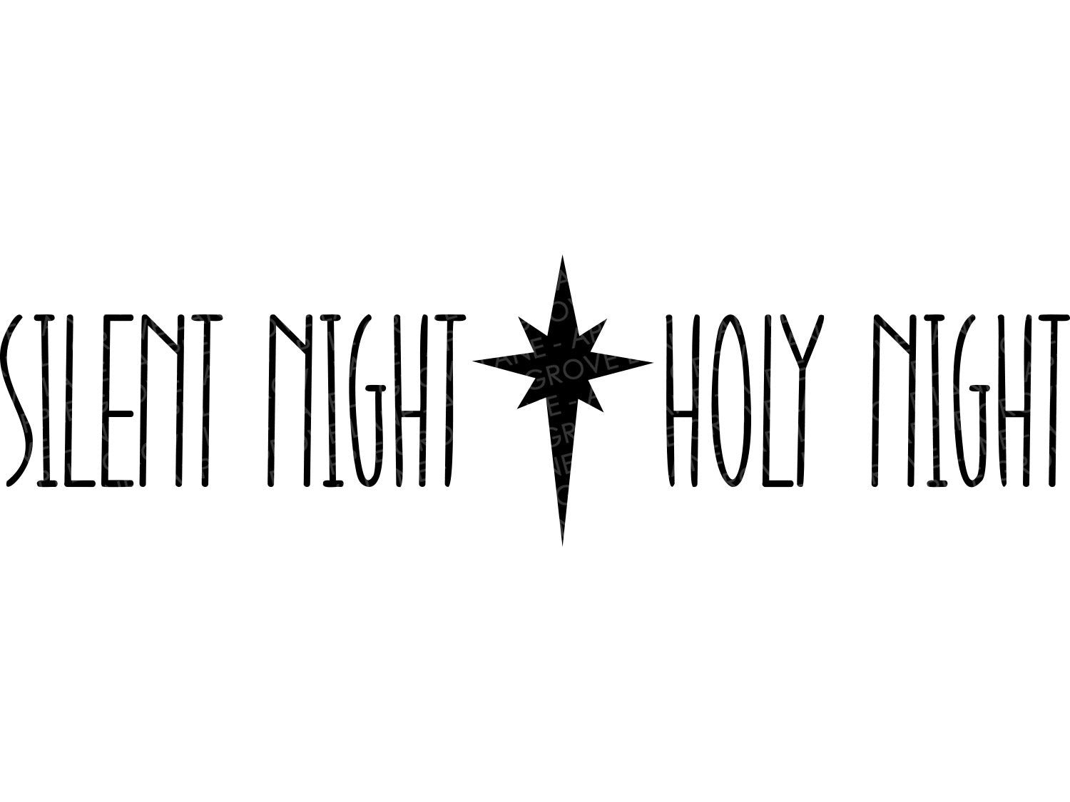 Silent Night Holy Night Svg - Christmas Svg - Silent Night Svg - Holy Night Svg - Nativity Svg - Christmas Sign Svg - Religious Christmas