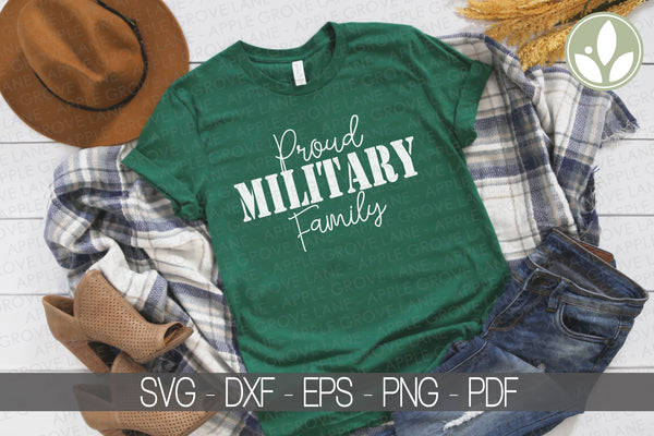 Military Svg - Proud Military Family Svg - Patriotic Svg - 4th of July Svg - Soldier Svg - Army Svg - Military Family Svg - Support Military