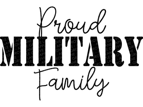 Military Svg - Proud Military Family Svg - Patriotic Svg - 4th of July Svg - Soldier Svg - Army Svg - Military Family Svg - Support Military