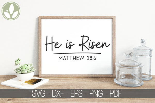 He is Risen Svg - Religious Easter Svg - Matthew 28:6 SVG - Resurrection Svg - Christian Easter Svg - Easter Svg - Jesus Svg - Christian Svg