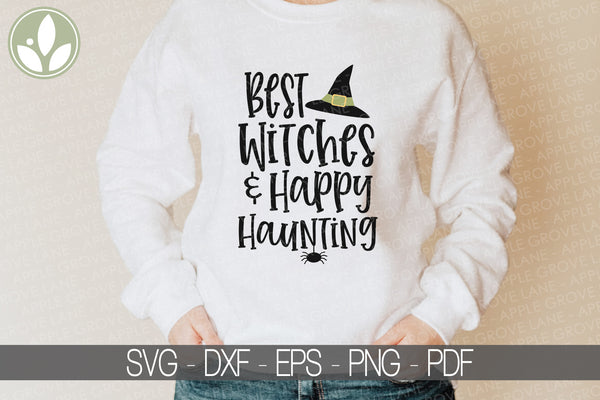 Happy Haunting Svg - Halloween Svg - Best Witches Svg - Witch Svg - Halloween Sign Svg - Halloween - Best Witches Happy Haunting Svg