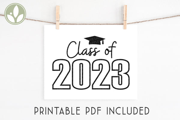 Class of 2023 Svg - Graduation SVG - 2023 Svg - 2023 Senior SVG - Graduation 2023 Svg - Class of 2023 Shirt - Senior 2023 Svg - 2023 Png