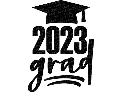 Class of 2023 Svg - 2023 Grad Svg - Senior 2023 Svg - Graduation SVG - 2023 Senior SVG - Graduation 2023 Svg - Class of 2023 Shirt
