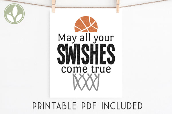 Basketball Svg - Swishes Come True Svg - Swishes Svg - Boys Basketball Svg - Basketball Hoop Svg - Basketball Team Svg - All Your Swishes
