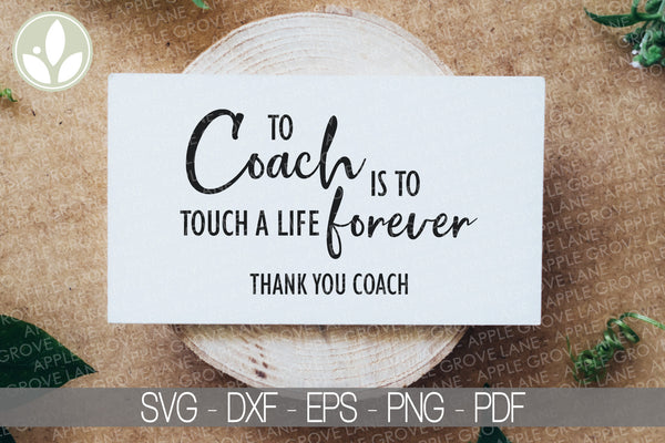 Coach Svg - Sports Coach Svg - Thank You Coach Svg - Basketball Coach Svg - Football Coach Svg - Lacrosse Coach Svg - Coach Gift - Soccer